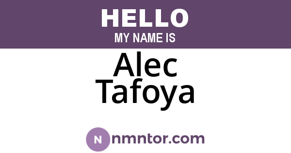 Alec Tafoya
