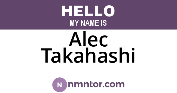 Alec Takahashi