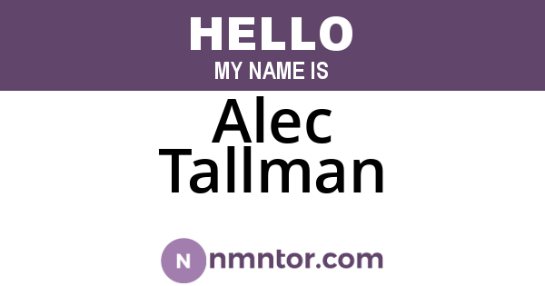 Alec Tallman