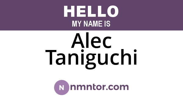 Alec Taniguchi