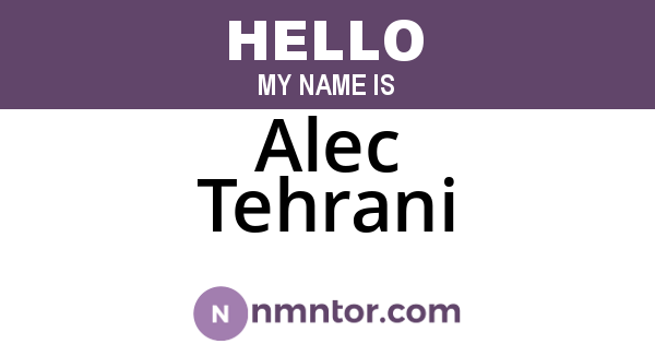 Alec Tehrani