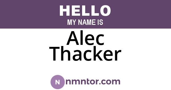 Alec Thacker