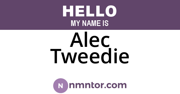 Alec Tweedie