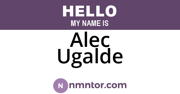 Alec Ugalde