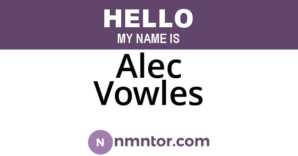 Alec Vowles