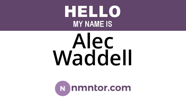 Alec Waddell