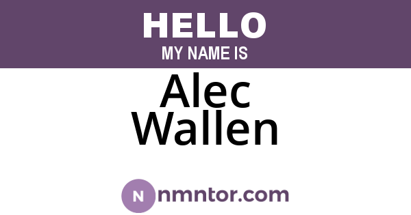 Alec Wallen
