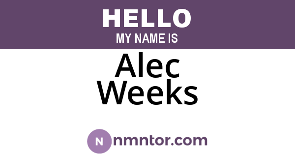 Alec Weeks
