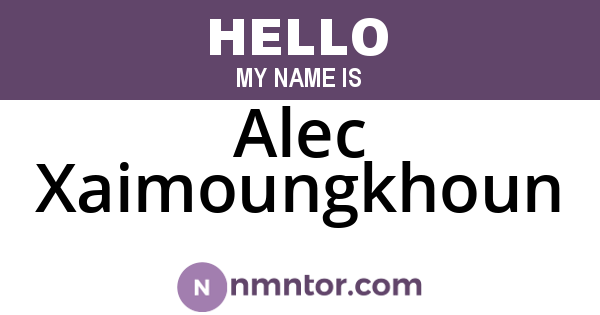 Alec Xaimoungkhoun