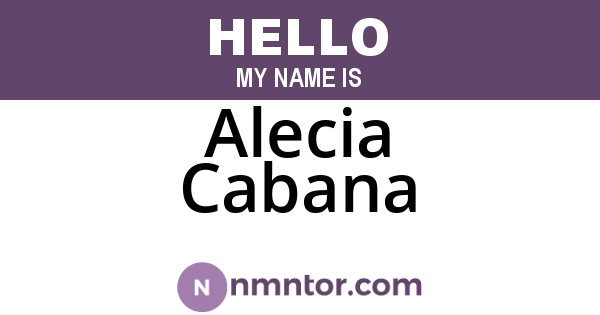 Alecia Cabana