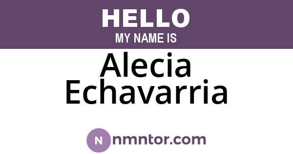 Alecia Echavarria