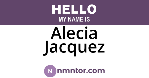 Alecia Jacquez