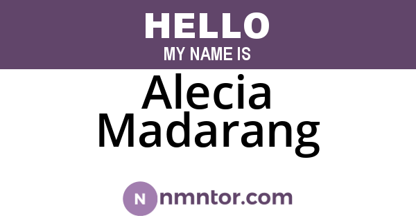 Alecia Madarang