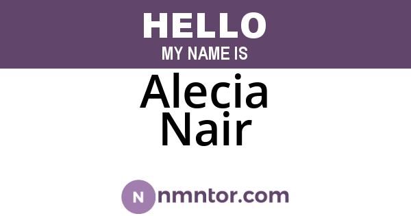 Alecia Nair