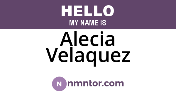 Alecia Velaquez