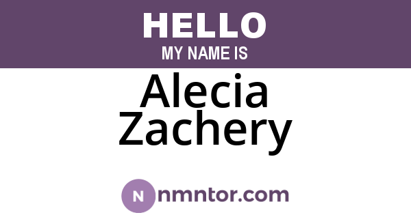Alecia Zachery