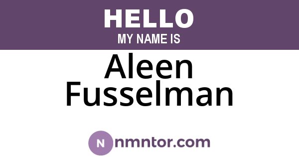 Aleen Fusselman