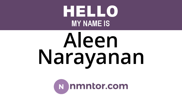Aleen Narayanan