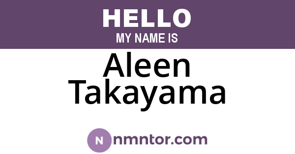 Aleen Takayama