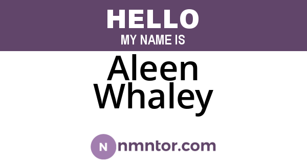 Aleen Whaley