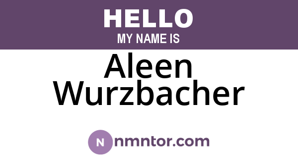 Aleen Wurzbacher