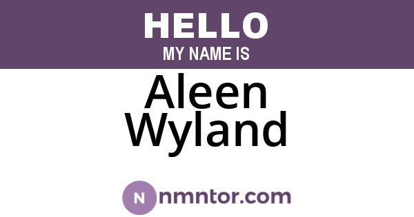 Aleen Wyland