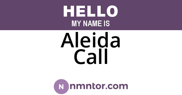 Aleida Call
