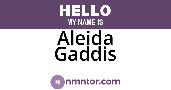 Aleida Gaddis
