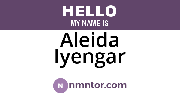 Aleida Iyengar