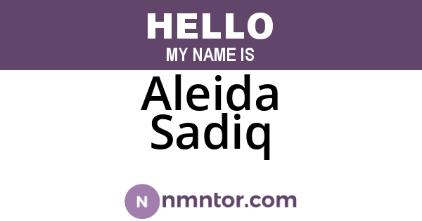 Aleida Sadiq