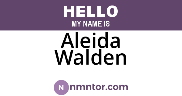 Aleida Walden