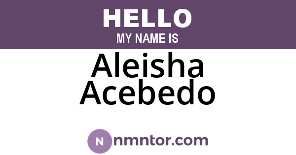 Aleisha Acebedo