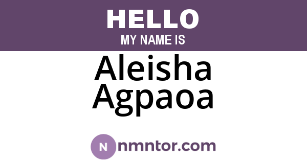 Aleisha Agpaoa
