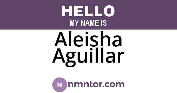 Aleisha Aguillar
