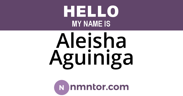 Aleisha Aguiniga