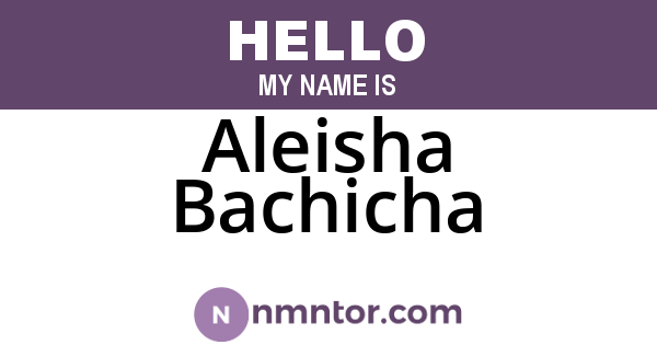 Aleisha Bachicha