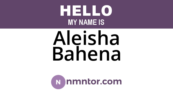 Aleisha Bahena