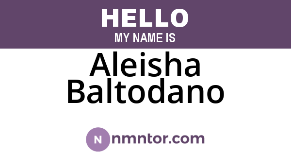 Aleisha Baltodano