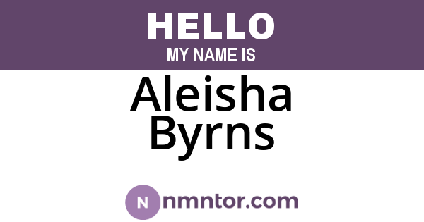 Aleisha Byrns