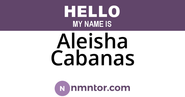 Aleisha Cabanas