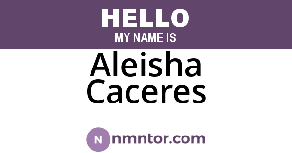 Aleisha Caceres