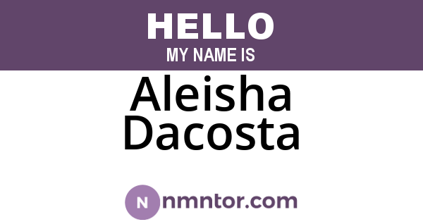 Aleisha Dacosta