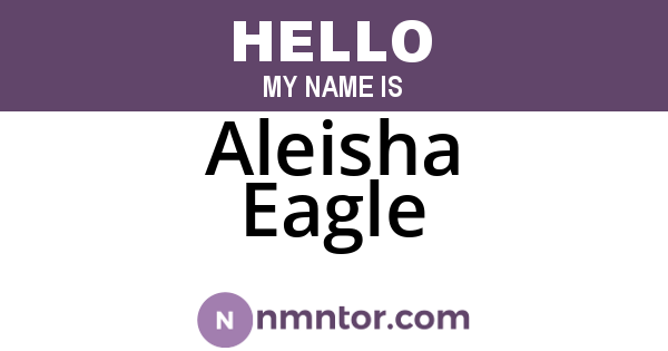 Aleisha Eagle
