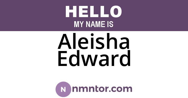 Aleisha Edward