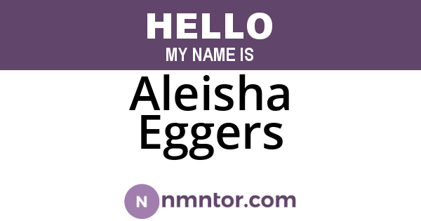 Aleisha Eggers