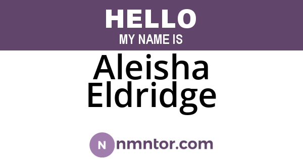 Aleisha Eldridge