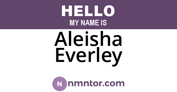 Aleisha Everley