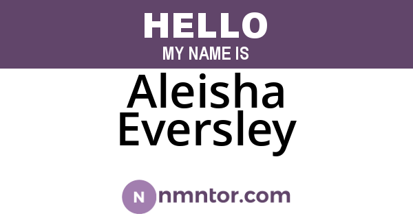 Aleisha Eversley