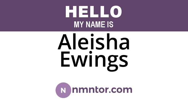 Aleisha Ewings