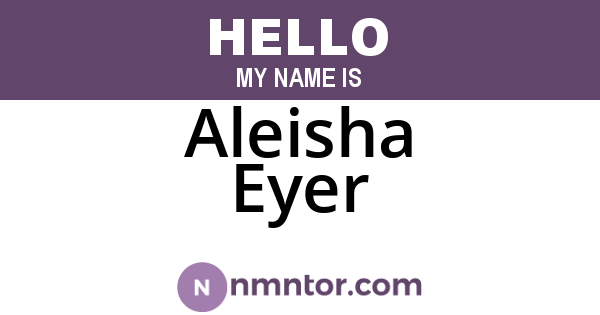 Aleisha Eyer